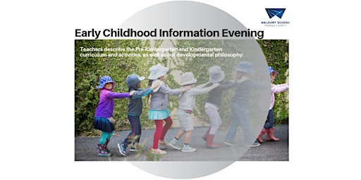 Early Childhood Information Evening - ADULTS ONLY | Waldorf School of Orange County