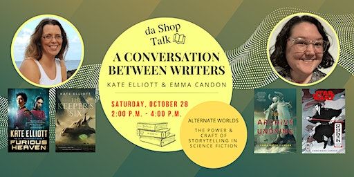 Writers in Conversation: Kate Elliott and Emma Candon | da Shop: books + curiosities
