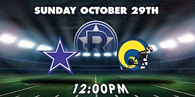 NFL SUNDAY! - Cowboys vs Rams - Football Watch Party | The Revel Patio Grill