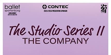 The Studio Series II: The Company (Saturday, Feb. 10 at 6:00) | Ballet Spartanburg