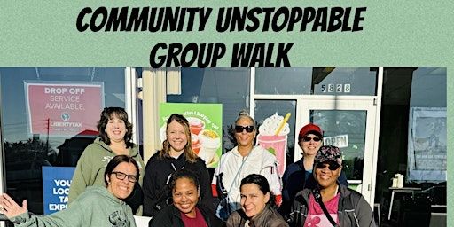 Community Unstoppable Group Walk | 5828 Ballenger Creek Pike