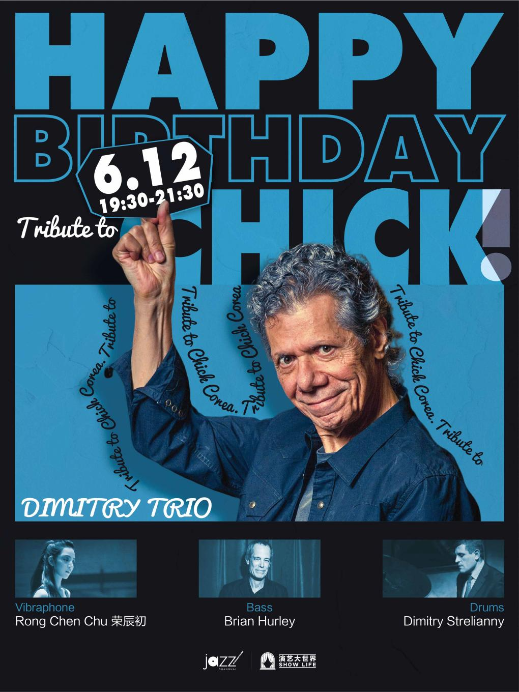 6.12 Happy Birthday Chick!-致敬Chick Corea三重奏｜演唱會 | 林肯爵士樂上海中心