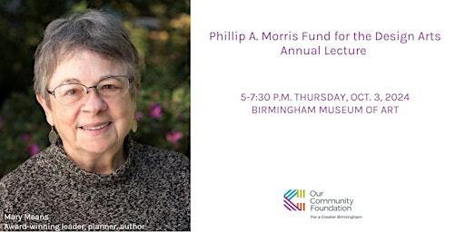 Phillip A. Morris Fund for the Design Arts Annual Lecture | Birmingham Museum of Art