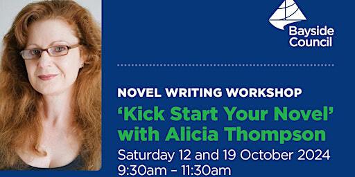Novel writing workshop with Alicia Thompson @ Mascot Library | Mascot Library