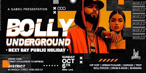 Bolly Underground - Long Weekend Party | District