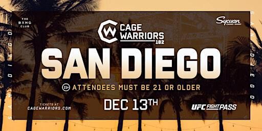 Cage Warriors 182: San Diego | Sycuan Casino Resort