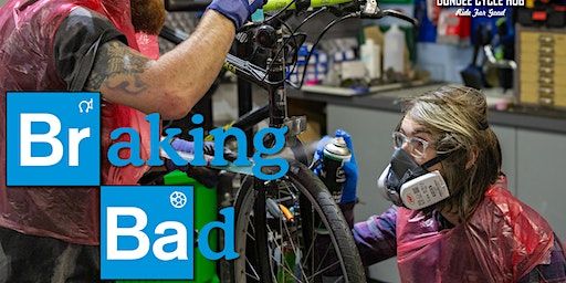 Braking Bad - Bicycle Maintenance Class DCH | Dundee Cycle Hub