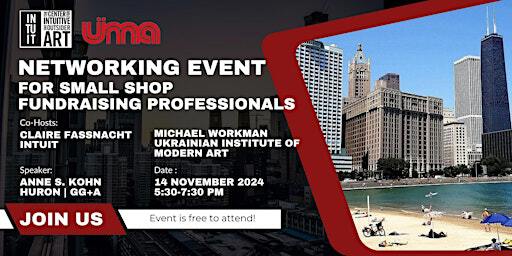 Networking Event for Small Shop Fundraising Professionals | Ukrainian Institute of Modern Art