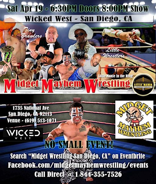 Midget Mayhem Wrestling Rips Through the Ring! San Diego CA (All-Ages) | Wicked West