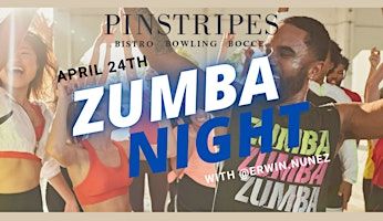 Zumba Night with Erwin Nunez! - Pinstripes, Paramus NJ! | Pinstripes