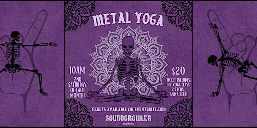 Metal Yoga | Soundgrowler Brewing Co.