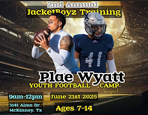 2nd Annual Plae Wyatt Free Youth Football Camp | 3141 Alma Rd