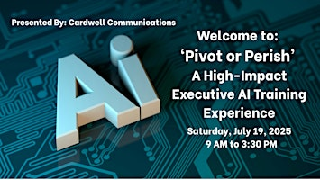 Pivot or Perish: Executive AI Training Workshop | Dublin Integrated Education Center