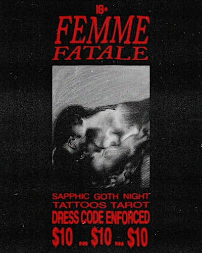 FEMME FATALE: Sapphic Goth Night | Asylum Collective