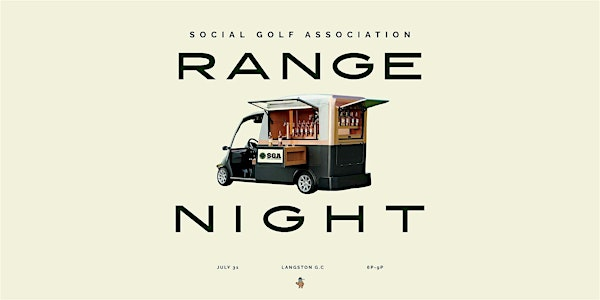 Langston After Dark Pt.3: Range Night Block Party | Langston Golf Course & Driving Range