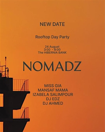 NOMADZ - Rooftop Party | The Hibernia
