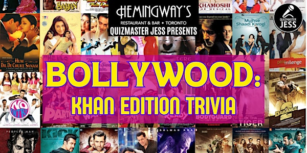 Bollywood: Khan Edition Trivia 1.2 (second night) | Hemingway's Restaurant