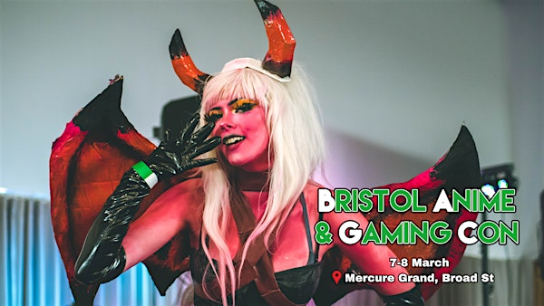 Winter Bristol Anime & Gaming Con 2026 | Mercure Grand Hotel