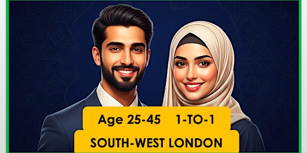 London Muslim Marriage Matchmaking Event | Saturday 31st  Jan | Age 25-45 | Manor Park Hall