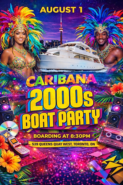 Toronto Caribana Boat Party - 2000s edition - August 1, 2026 | Jubilee Queen Cruises