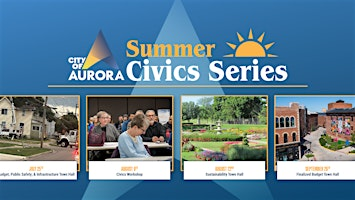 Summer Civics Series: Civics Workshop | City of Aurora Public Works Department