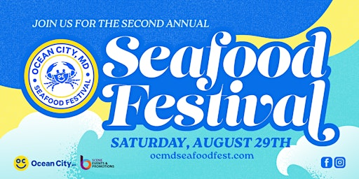 2nd Annual Ocean City Seafood Festival | Northside Park
