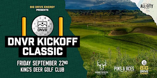DNVR Kickoff Classic Golf Tournament at King's Deer (Monument) | King's Deer Golf Club