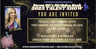 Bacon Bit Birthday Bash & Talent Show (Gulfport) | Centennial Plaza