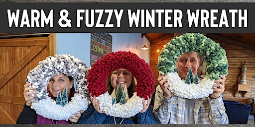 Warm & Fuzzy Winter Wreath | South x SouthEast Brewing Company