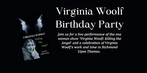 Virginia Woolf Birthday Celebration with Lucy Stevens | Books on the Rise