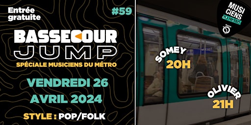 Bassecour Jump #59 w/ Spéciale Musiciens Du Métro | Musique Pour Tous-Café La Bassecour