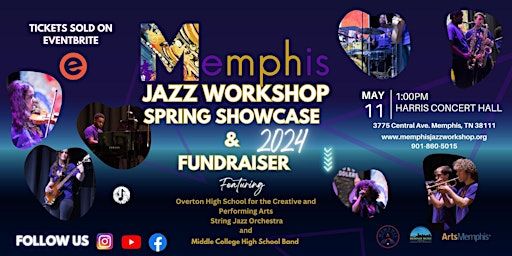 Memphis Jazz Workshop Spring Showcase and Fundraiser | Harris Concert Hall