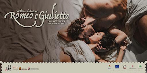 Romeo & Giulietta di William Shakespeare | Teatro Francesco Torti