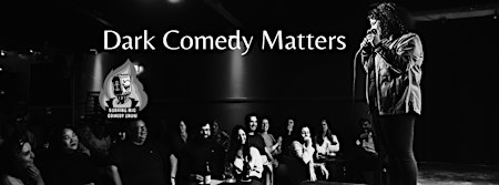 Dark Comedy Matters - Monthly English Stand up Special | Indra Musikclub