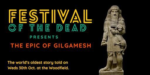 THE EPIC OF GILGAMESH | Tooting Commons - Woodfield Pavilion