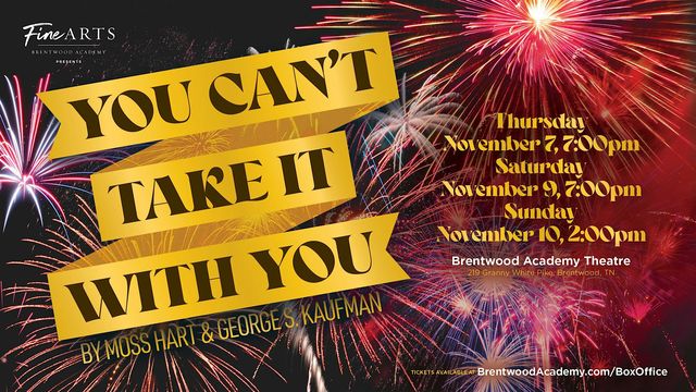You Can't Take It With You - Reserved Seating Sunday | Brentwood Academy Theatre