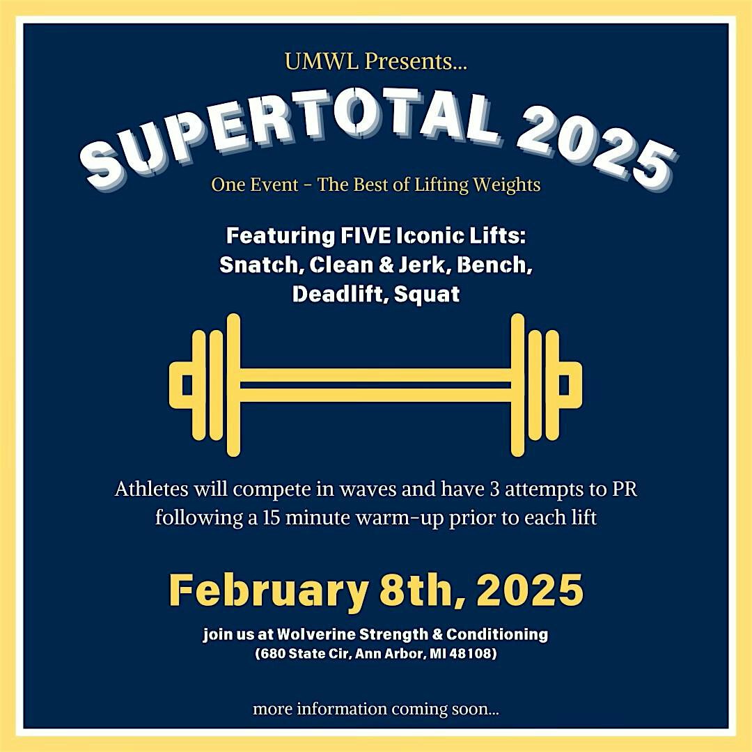 UMWL Super Total | Wolverine Strength and Conditioning