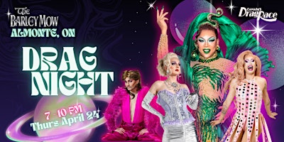 Drag Night at the Barley Mow ALMONTE! | The Barley Mow Almonte