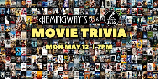 Movie Trivia with the Quizmaster Jess Team | Hemingway's Restaurant