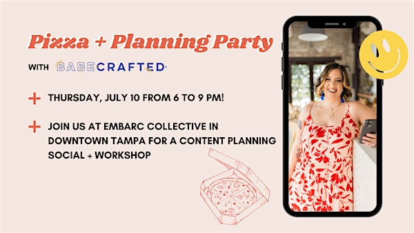 Pizza + Planning Party | Embarc Collective