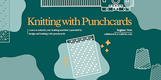 Knitting with Punchcards Class | CollaborARTi Studio 35 The Piazza Centre