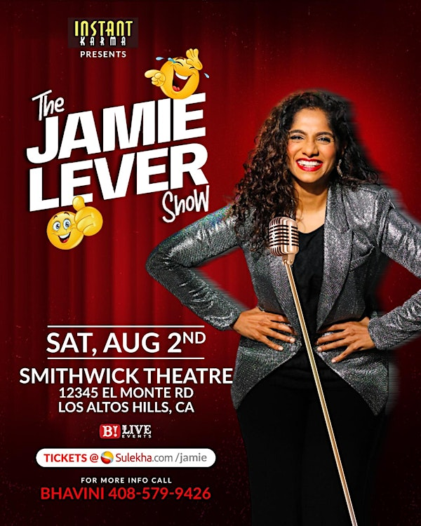 The Jamie Lever Show in Bay Area 2025 | Smithwick Theatre