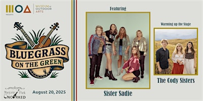 "Bluegrass on the Green" w/ Sister Sadie and The Cody Sisters | Marjorie Park