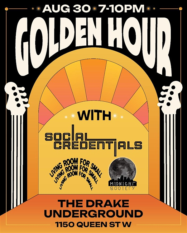 Golden Hour W/ Social Credentials, Living Room For Small, Midnight Society | Drake Underground
