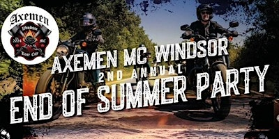 Axemen Windsor 2nd Annual END OF SUMMER PARTY! | 1988 Lakeshore Rd 213
