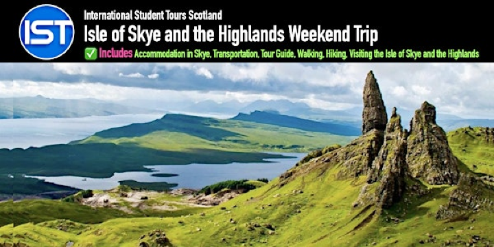 Isle of Skye and the Highlands Weekend Tour - Group 2 | University of Edinburgh