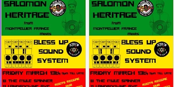 SALOMON HERITAGE meets BLESS UP Sound System | The Mule Spinner