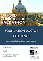 Oxford Clinical AI Hackathon, 6-8th April 2026 | Market Street