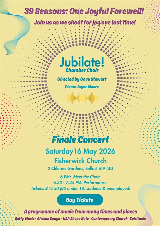 Jubilate!  39 Seasons: One Joyful Farewell!! | Fisherwick Presbyterian Church