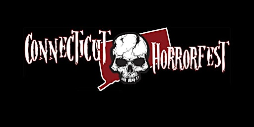 CT HorrorFest | Hilton Stamford Hotel & Executive Meeting Center